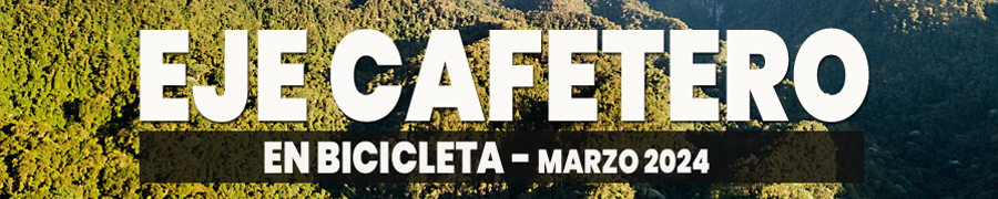 Eje cafetero Viajar en bicicleta por Colombia
